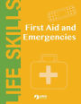 First Aid and Emergencies