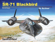 Title: SR-71 Blackbird in Action, Author: David Doyle