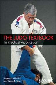 Title: Judo Textbook: In Practical Application, Author: Hayward Nishioka