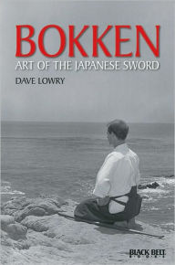 Title: Bokken, Author: Dave Lowry
