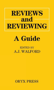Title: Reviews and Reviewing: A Guide, Author: Bloomsbury Academic