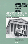 Title: African Americans and Civil Rights: From 1619 to the Present / Edition 1, Author: Michael L. Levine