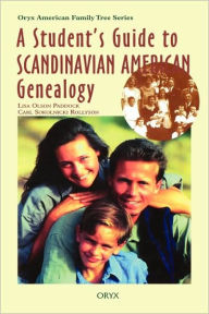 Title: A Student's Guide to Scandinavian American Genealogy, Author: Bloomsbury Academic