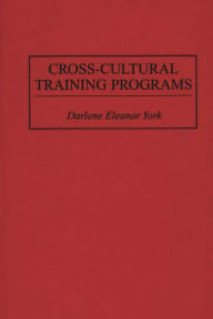 Title: Cross-Cultural Training Programs, Author: Darlene E. York