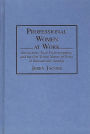 Professional Women at Work: Interactions, Tacit Understandings, and the Non-Trivial Nature of Trivia in Bureaucratic Settings