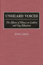 Unheard Voices: The Effects of Silence on Lesbian and Gay Educators