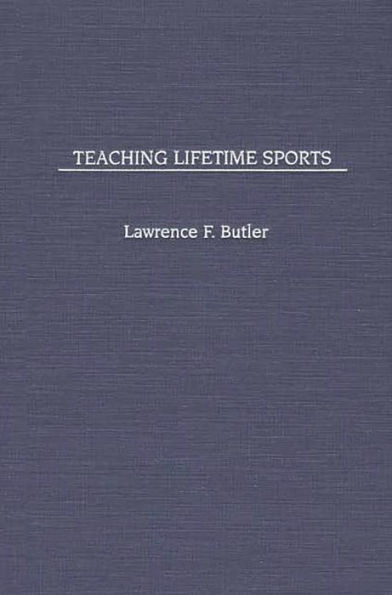 Teaching Lifetime Sports