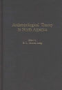 Anthropological Theory in North America