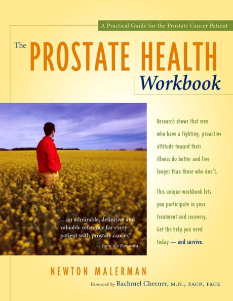 the Prostate Health Workbook: A Practical Guide for Cancer Patient