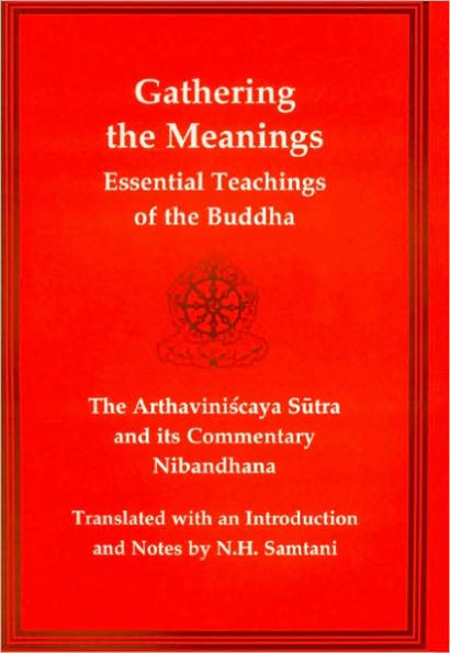 The Arthaviniscaya Sutra: With Commentary by Viryashridatta