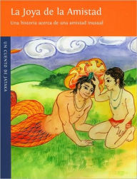 Title: La Joya de la Amistad, Author: Magdalena Duran