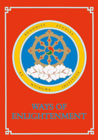 Title: Ways of Enlightenment: Buddhist Studies at Nyingma Institute, Author: Lama Mipham