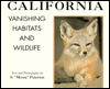 Title: California: Vanishing Habitats and Wildlife, Author: B. Peterson