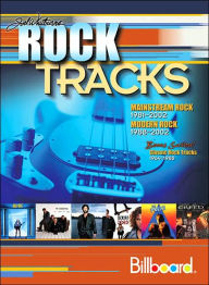 Title: Joel Whitburn's Rock Tracks: Mainstream Rock 1981-2002 Modern Rock 1988-2002, Author: Joel Whitburn