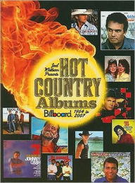 Title: Joel Whitburn Presents Hot Country Albums: Billboard 1964 To 2007, Author: Joel Whitburn