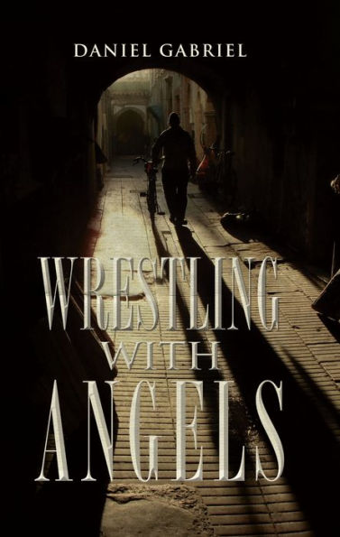 Wrestling with Angels