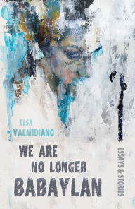 Free online books to download on iphone We Are No Longer Babaylan (English literature) MOBI CHM 9780898233971 by Elsa Valmidiano