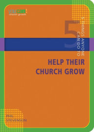 Title: 5 Things Anyone Can Do to Help Their Church Grow, Author: Phil Stevenson