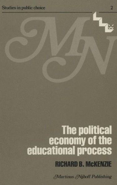 The political economy of the educational process / Edition 1