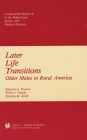 Later Life Transitions: Older Males in Rural America