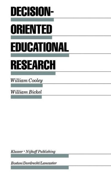 Decision-Oriented Educational Research / Edition 1