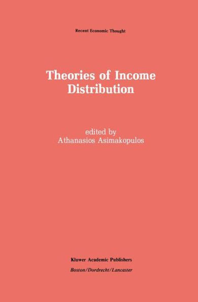 Theories of Income Distribution / Edition 1