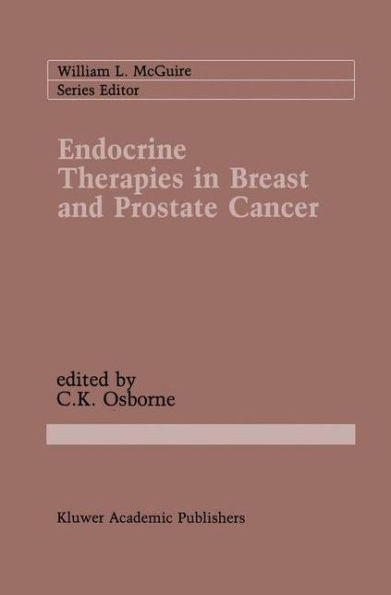Endocrine Therapies in Breast and Prostate Cancer / Edition 1