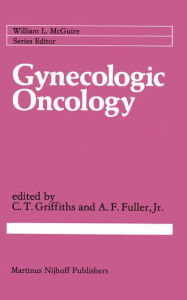 Title: Gynecologic Oncology / Edition 1, Author: C.T. Griffiths