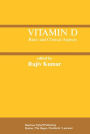Vitamin D: Basic and Clinical Aspects / Edition 1