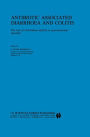 Antibiotic Associated Diarrhoea and Colitis: The role of Clostridium difficile in gastrointestinal disorders / Edition 1