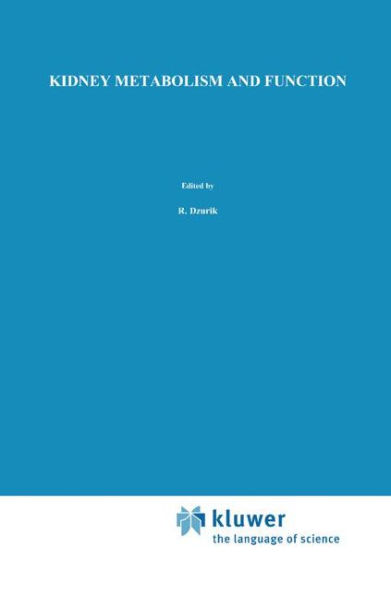 Kidney Metabolism and Function / Edition 1