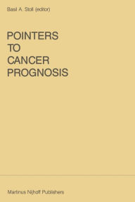 Title: Pointers to Cancer Prognosis, Author: B.A. Stoll