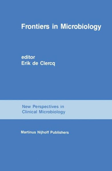 Frontiers in Microbiology: From Antibiotics to AIDS / Edition 1