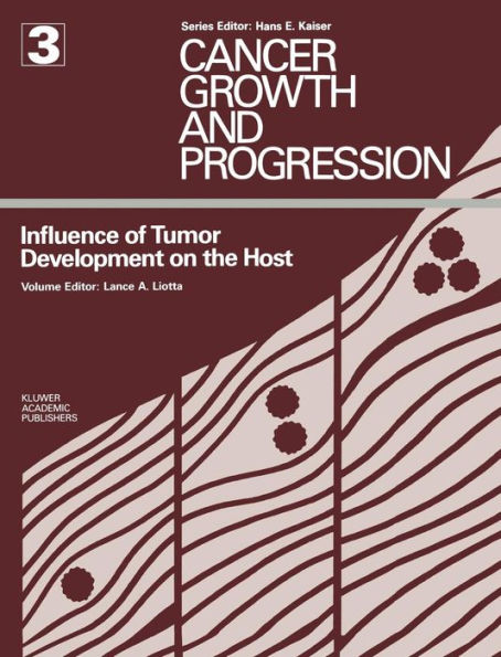 Influence of Tumor Development on the Host / Edition 1