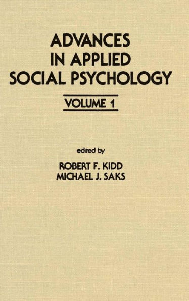 Advances in Applied Social Psychology: Volume 1 / Edition 1
