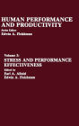 Stress and Performance Effectiveness: Volume 3 / Edition 1