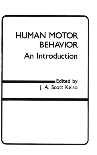 Human Motor Behavior: An Introduction / Edition 1