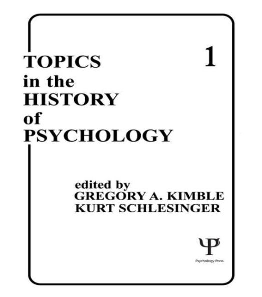 Topics the History of Psychology: Volume I