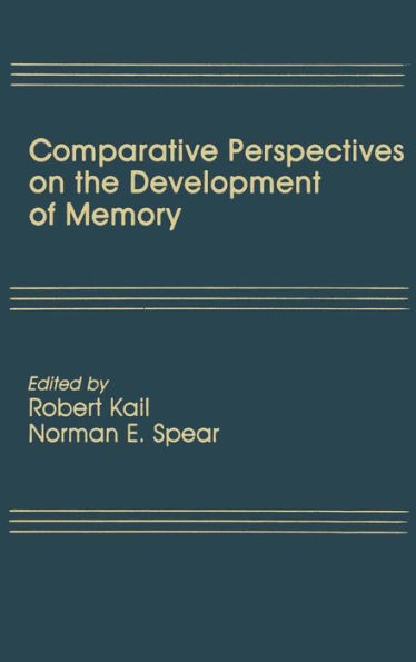 Comparative Perspectives on the Development of Memory / Edition 1