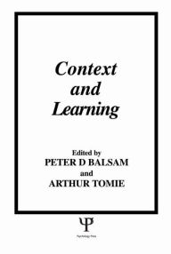 Title: Context and Learning / Edition 1, Author: P. Balsam