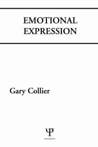 Title: Emotional Expression / Edition 1, Author: G. Collier