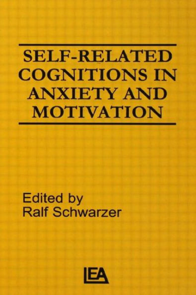 Self-related Cognitions Anxiety and Motivation