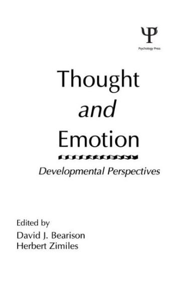 Thought and Emotion: Developmental Perspectives / Edition 1