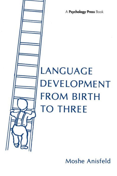 Language Development From Birth To Three / Edition 1