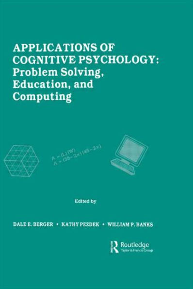 Applications of Cognitive Psychology: Problem Solving, Education, and Computing