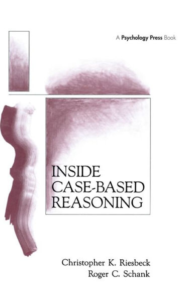 Inside Case-Based Reasoning / Edition 1