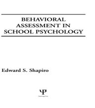 Title: Behavioral Assessment in School Psychology / Edition 1, Author: Edward S. Shapiro