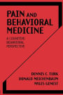 Pain and Behavioral Medicine: A Cognitive-Behavioral Perspective