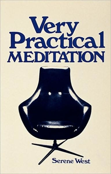 Very Practical Meditation