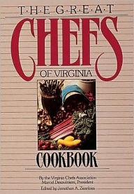 Title: The Great Chefs of Virginia Cookbook, Author: Collected by the Virginia Chefs Association